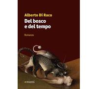 Del bosco e del tempo