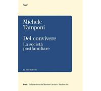 Del convivere. La società postfamiliare