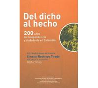 -del-dicho-al-hecho-200-anos-de-independencia-y-ciudadania-en-