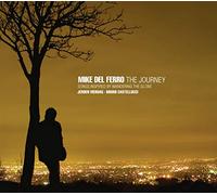 Del Ferro, Mike - Journey-Songs Inspired By Wandering The Globe
