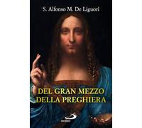 Del gran mezzo della preghiera