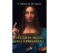 Del gran mezzo della preghiera