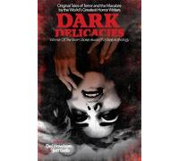 Del Howison Dark Delicacies (Tascabile) Dark Delicacies