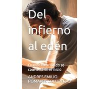 Del infierno al edén: Cuando tocar fondo se convierte en el inicio
