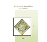 Del latercolo pompeiano il Sator di Pompei