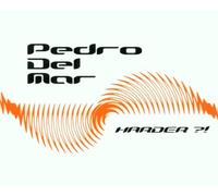Del Mar,Pedro - Harder?!