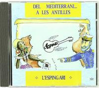Del Mediterrani a les Antilles