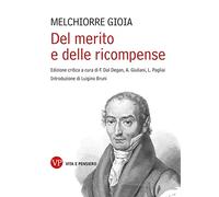 Del merito e delle ricompense. Ediz. critica