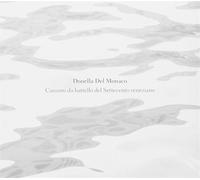 Del Monaco Donella - Canzoni Da Battello Del Settecento Veneziano