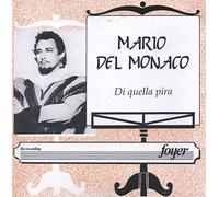 Del Monaco, Mario - Di Quella Pira