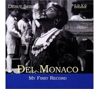 Del Monaco, Mario - My First Record