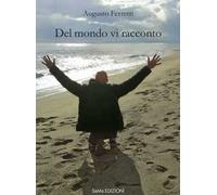 Del mondo vi racconto