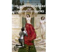Del Monte di Venere ossia Labirinto d'Amore