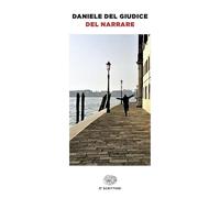 Del narrare [Paperback] [Jun 18, 2024] Del Giudice, Daniele and Rammairone, Enzo