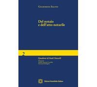 Del notaio e dell'atto notarile