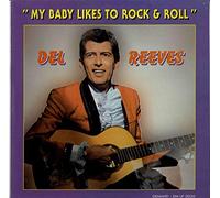 Del Reeves - My Baby Likes To Rock & Roll (LP)