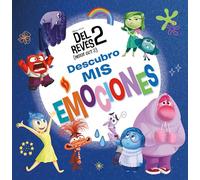 Del Revés 2 (Inside Out 2). Descubro mis emociones