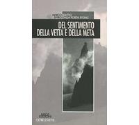 Del sentimento della vetta e della meta