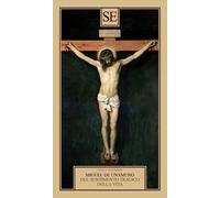 Unamuno Miguel de – Del sentimento tragico della vita – Stellfeld & Ernst