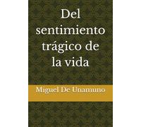 Del sentimiento trágico de la vida