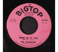 DEL SHANNON - from me to you / two silhouettes 45 rpm single