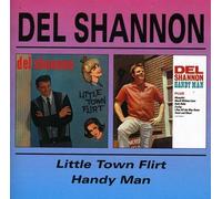 Del Shannon - Little Town Flirt / Handy Man by Del Shannon (1998-09-01)