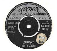 DEL SHANNON - RUNAWAY - 7" VINYL