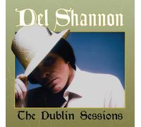 Del Shannon The Dublin Sessions (Vinyl LP) 12" Album