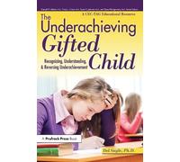 Del Siegle The Underachieving Gifted Child (Tascabile)