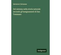 Del sistema nella storia naturale secondo gl'insegnamenti di San Tommaso