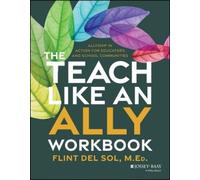 Del Sol Flint Teach Like An Ally Workbook Book NUOVO