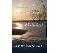 Del sosiego. De la tranquilidad. De esa bella tranquilidad. (POEMAS)