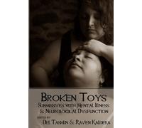 Del Tashlin Raven Kaldera Broken Toys (Tascabile)