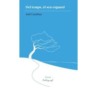 Del temps, el seu esguard: 1