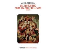 Del terrorismo come una delle belle arti. Storiette