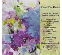 Del Tredici, David - David del Tredici: Two Song Cycles for Voice and Piano