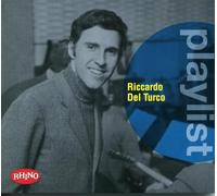 Del Turco Riccardo - Playlist: Riccardo Del Turco