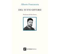 Del tutto diversi