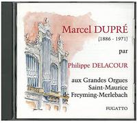 Delacour, Philippe - Prélude et Fugue Op.7 - Ave Maris Stella - Berceuse - Crucifixion - 7 Chorals - 2 Antiennes pour le Temps de Noël