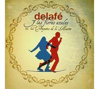 Delafe Y Las Flores Azules - Las Trompetas De La Muerte