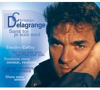 Delagrange Christian - Sans Toi Je Suis Seul