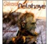 Delahaye, Gérard - La Ballad De Du Nord Ouest