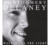 Delaney, Montgomery - Camminare nella luce
