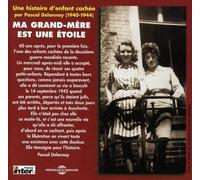 Delanoy, Pascal - Ma Grand-Mere Est Une Etoile