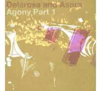 Delarosa & Asora - Agony