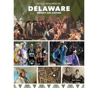 Delaware History and Culture
