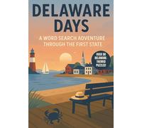 Delaware Word Search: A Puzzle Book about Delaware's Beaches, History, Landmarks and More