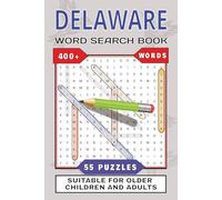 Delaware Word Search Book: Brain Games with 55 Engaging Word Search Puzzle Pages