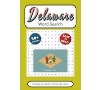 Delaware Word Search: Puzzles With Easy to Read Print about The First State | 6x9 inches 110 pages | Gift for Vacations, Holidays, Leisure