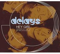 Delays - Hey Girl (Cds-2)
